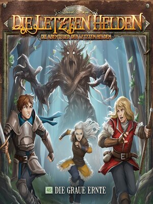cover image of Die Letzten Helden, Die Abenteuer der Letzten Helden, Folge 46